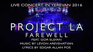 FAREWELL by Project LA