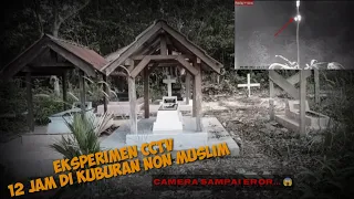 Eksperimen CCTV di Kuburan Non Muslim | Terekam Sosok Aneh, Camera Sampai Eror