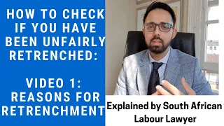 [L105] Unfair reasons for retrenchment: South African Labour Law explained - Video 1 of 2