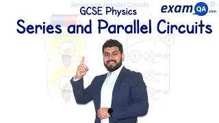 Series and Parallel Circuits | GCSE Physics