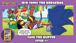 IDW Sonic: Fang The Hunter #1 | A Comic Review by Megabeatman