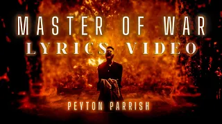 Peyton Parrish - Master of War (Viking MetalCore) (LYRICS VIDEO) (UNOFFICIAL)