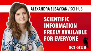 Interview with Alexandra Elbakyan: Sci-Hub and the Importance of Open Scientific Knowledge | LEAF