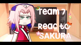 🦊🌸🥗🍡Team 7 React to Sakura (BR)