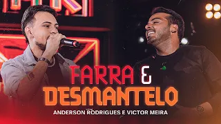 Anderson Rodrigues e Victor Meira - Farra e Desmantelo (DVD No AR)
