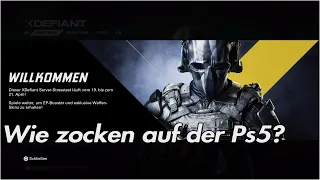 Wie du auf Ps5 den Xdefiant Play Test spielen kann!