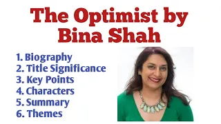 The Optimist by Bina Shah Summary in Urdu| The Optimist by Bina Shah Themes| Characters| Key Points.