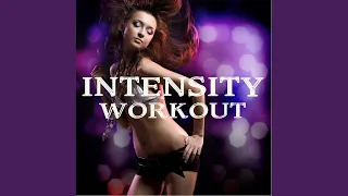 High Intensity - Workout Music