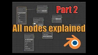 Blender All nodes explained part 2 (All shader nodes explained )