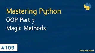 Learn Python in Arabic #109 - OOP Part 7 - Magic Methods