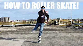 The Best way to Roller Skate! (Beginners Guide)