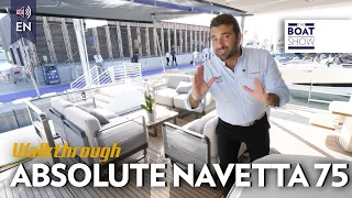 [ENG] ABSOLUTE NAVETTA 75 - Yacht Tour - The Boat Show