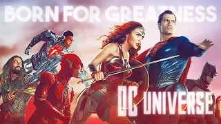 DC Universe | Born for Greatness