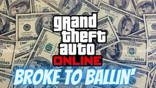 Broke To Ballin -  5 Ways To Make Money In GTA Online