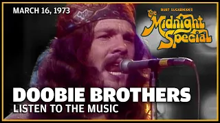 Listen To The Music - Doobie Brothers | The Midnight Special