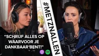 NEGATIEVE GEDACHTES OMZETTEN IN POSITIEVE?! | #METZNALLEN DE PODCAST CLIPS