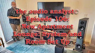 E106: The New Apartment Lounge - System & Room Set Up