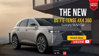 DS 7 E Tense 4x4 360 New 2023 2024 Review Price Specs & Luxury Car