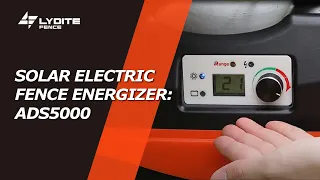 Lydite Electric Fence Energizer: ADS5000