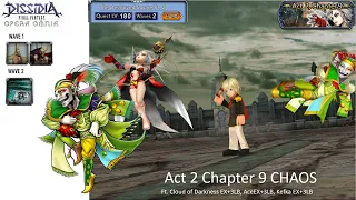 DFFOO GL (Act 2 Chapter 9: The Destroyed Square Pt.2 CHAOS) CoD, Ace, Kefka