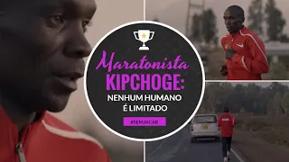 ELIUD KIPCHOGE. O MELHOR MARATONISTA DA HISTÓRIA ENSINA