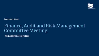 Finance, Audit and Risk Management Committee Meeting - September 14, 2021