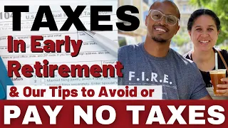 TAXES! Watch this to Pay No or Low Taxes in Retirement