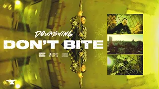 Downswing - Don't Bite (Official Music Video)