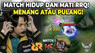 MATCH HIDUP DAN MATI RRQ! LOLOS ATAU TIDAK KE PLAYOFF! MATCH 1 RRQ VS ALTER EGO! MPL S13!