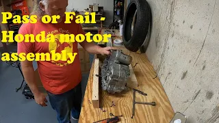 ASSEMBLING A HONDA CUB ENGINE, PASS OR BIG FAIL