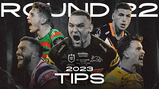 NRL ROUND 22 TIPS!! (2023)