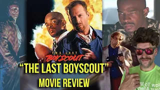 "The Last Boy Scout" Review