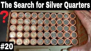 Searching Quarter Rolls for Silver and W Quarters - Hunt and Fill #20