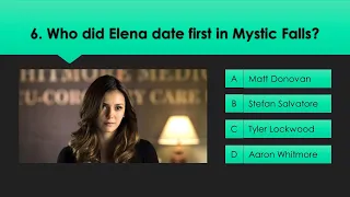 The Vampire Diaries Quiz | Show Me That You Are Real Fan By Scoring 18/20