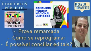 Concurso Público Nacional Unificado CPNU provas remarcadas - como estudar na reta final