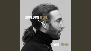 Gimme Some Truth (Ultimate Mix)