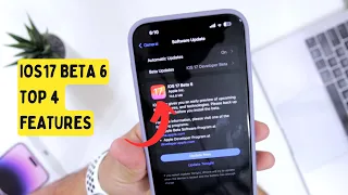 iOS17 Beta 6 is out - Top 4 New Features/Changes