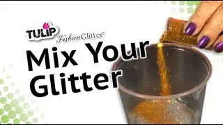 How To Mix Your Glitter