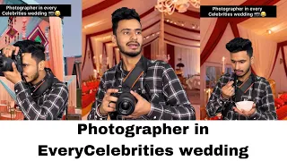 Photographer in everyCelebrities wedding 📷😂 | Chimkandi