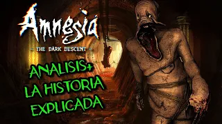 Amnesia The Dark Descent: La historia explicada