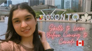 #Vlog1: Skills to Learn Before Coming to Canada I International Students I Sept 2023 Intake