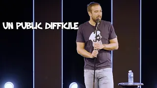 JE PARLE A UN PUBLIC DIFFICILE