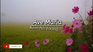 Kim Ah Joong - Ave Maria karaoke video | Apa kau lagu?