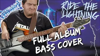 Metallica - Ride the Lightning [FULL ALBUM BASS COVER]