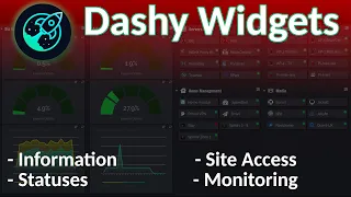 Dashy Update - Widgets for all the info you want to see about your systems in one place!