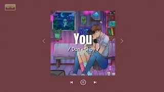 Dan + Shay - YOU | Lyrics / Vietsub Video