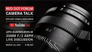 Red Dot Forum Camera Talk: Leica APO-Summicron 35mm f/2 ASPH