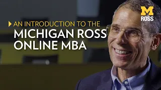 An Introduction to the Michigan Ross Online MBA
