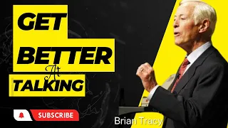 How To Master The Art of Effective Communication | Brian Tracy