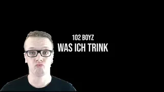 102 BOYZ - WAS ICH TRINK (prod. by 77) Official Video Reaction